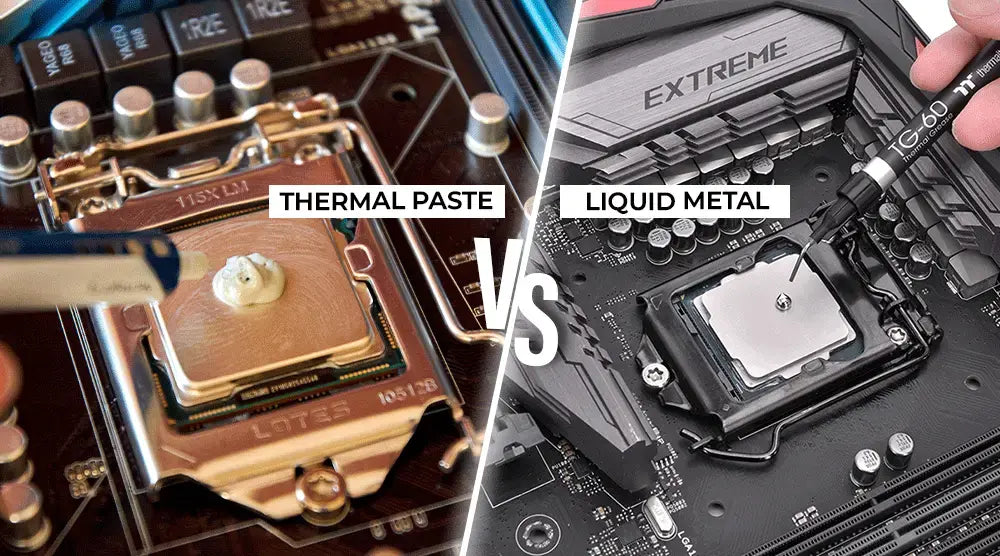 Thermal Paste vs Liquid Metal