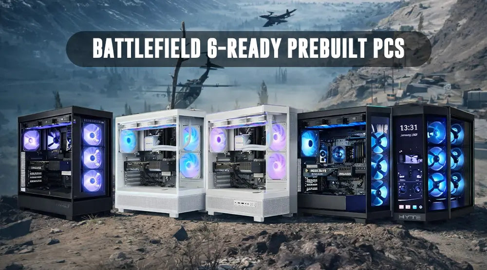 Battlefield 6-Ready Prebuilt PCs